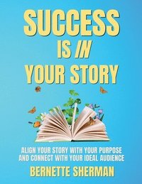 bokomslag Success is In Your Story