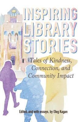 Inspiring Library Stories 1