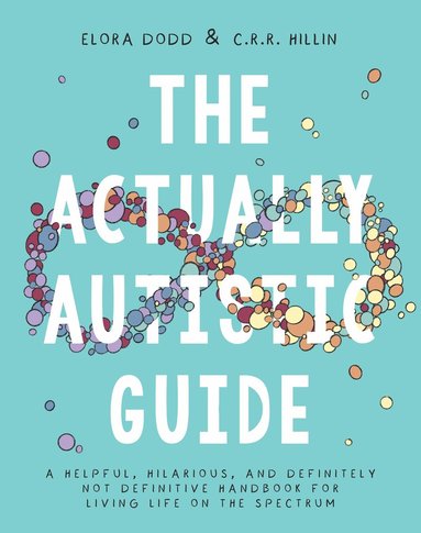 bokomslag Actually Autistic Guide