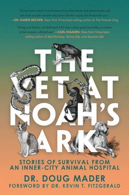 Doug Mader - Vet at Noah's Ark, Häftad
