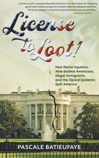 bokomslag License to Loot