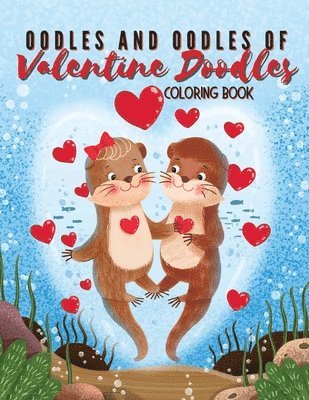 Melanie Salas - Oodles and Oodles of Valentine Doodles, Häftad