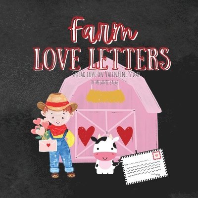 Melanie A Salas - Farm Love Letters, Häftad