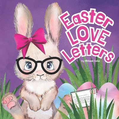 Easter Love Letters 1
