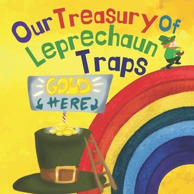 Melanie Salas - Our Treasury of Leprechaun Traps, Häftad
