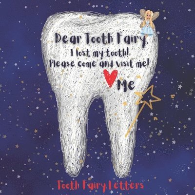 Tooth Fairy Letters 1