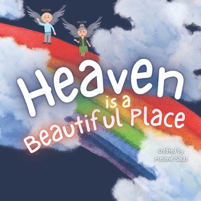 Heaven is a Beautiful Place 1