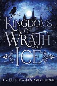 bokomslag Kingdoms of Wrath and Ice