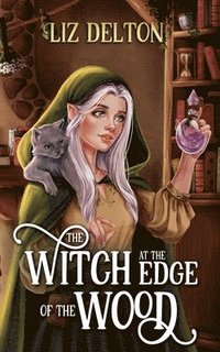 bokomslag Witch at the Edge of the Wood
