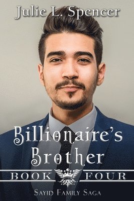 Julie Spencer, Julie L Spencer, Lisa Rector - Billionaire's Brother, Häftad