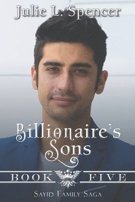 Julie Spencer, Julie L Spencer, Lisa Rector - Billionaire's Sons, Häftad
