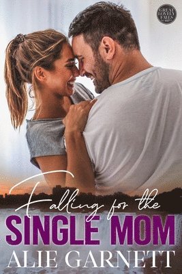 bokomslag Falling for the Single Mom