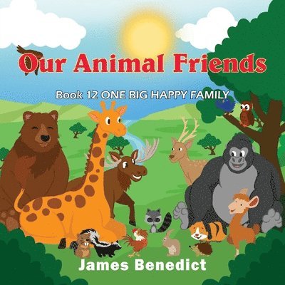 Our Animal Friends 1