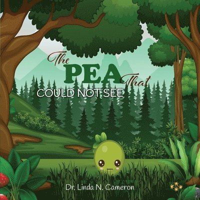 Linda N Cameron, Linda N. Cameron, N. Cameron, Dr. Linda - PEA That COULD NOT SEE, Häftad