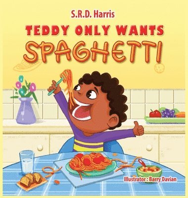 Teddy Only Wants Spaghetti