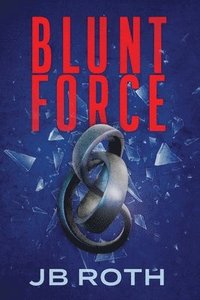 bokomslag Blunt Force