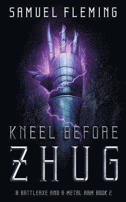 bokomslag Kneel Before Zhug