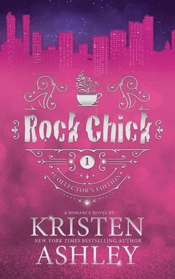 Rock Chick Collector's Edition 1