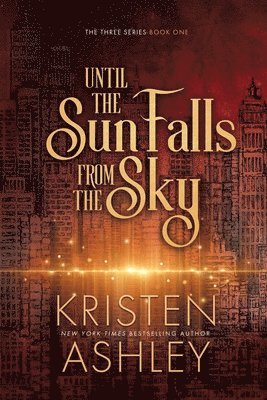 Until the Sun Falls from the Sky