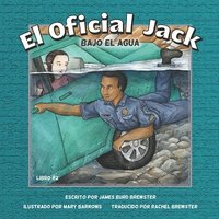 bokomslag El Oficial Jack - Libro 2 - Bajo El Agua