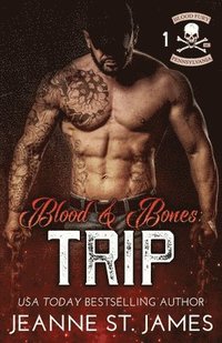 bokomslag Blood & Bones - Trip