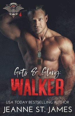 Guts & Glory - Walker 1
