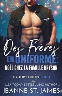 bokomslag Des Frres en Uniforme - Nol Chez la Famille Bryson
