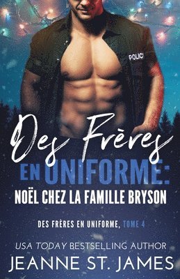 Des Frères en Uniforme - Noël Chez la Famille Bryson
