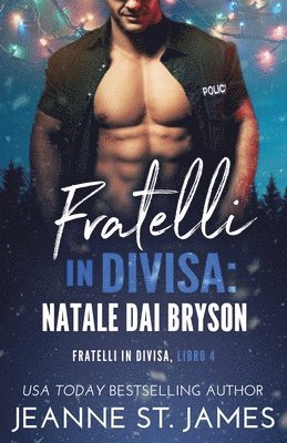 bokomslag Fratelli in divisa - Natale dai Bryson