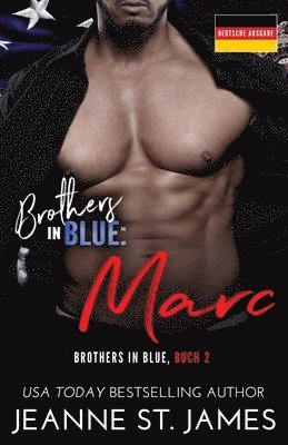 Jeanne St James - Brothers in Blue - Marc, Häftad