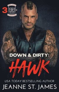 bokomslag Down & Dirty - Hawk