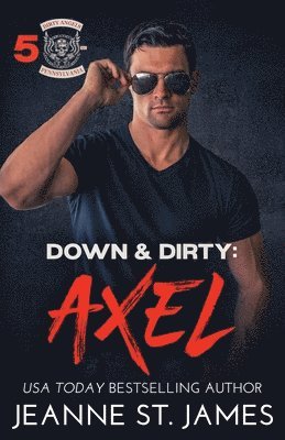 bokomslag Down & Dirty - Axel