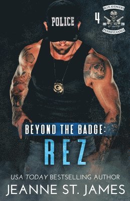 bokomslag Beyond the Badge - Rez