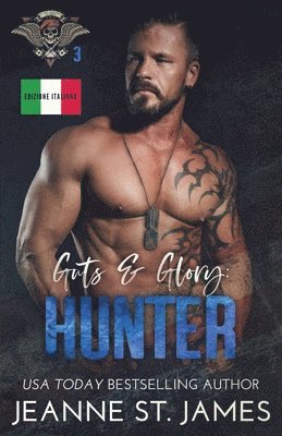 Guts & Glory - Hunter 1