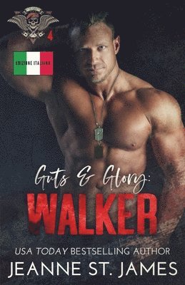 Guts & Glory - Walker 1