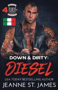 bokomslag Down & Dirty - Diesel