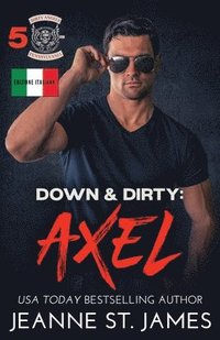 bokomslag Down & Dirty - Axel