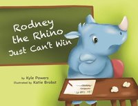 bokomslag Rodney the Rhino Just Can't Win