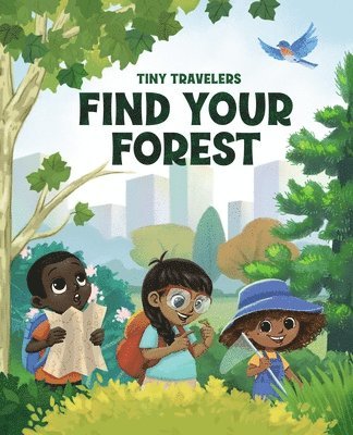 bokomslag Tiny Travelers Find your Forest