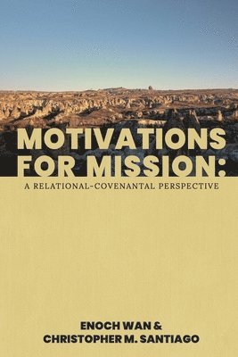 Motivations for Mission 1