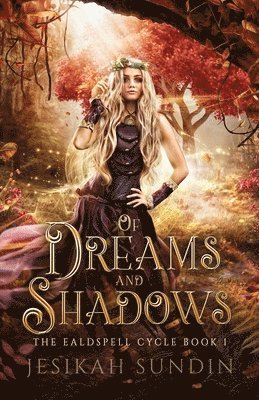 Of Dreams and Shadows 1