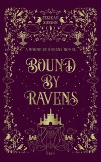 bokomslag Bound by Ravens