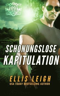 Schonungslose Kapitulation 1