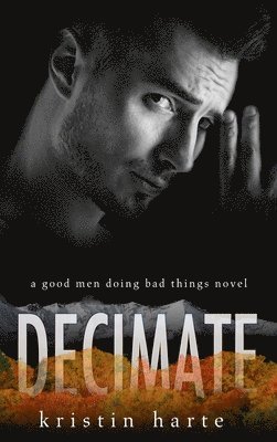 Kristin Harte - Decimate, Inbunden