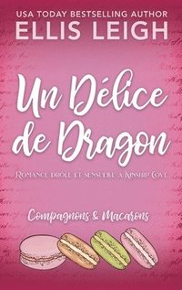 bokomslag Un Dlice de Dragon