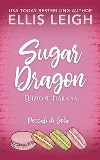 bokomslag Sugar Dragon