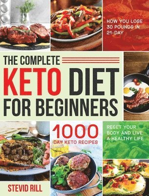 The Complete Keto Diet for Beginners 1