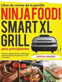 bokomslag Libro de cocina de la parrilla Ninja Foodi Smart XL para principiantes