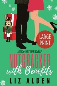 bokomslag Nutcracker with Benefits