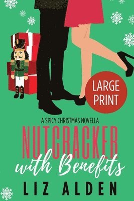 bokomslag Nutcracker with Benefits